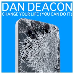Change Your Life (You Can Do It)