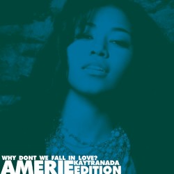 Why Dont We Fall In Love (Kaytranada edition)