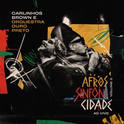 Afrossinfonicidade, Vol. 2 (Ao Vivo em Salvador)