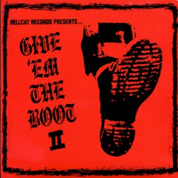 Give ’Em the Boot II