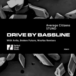 Drive by Bassline