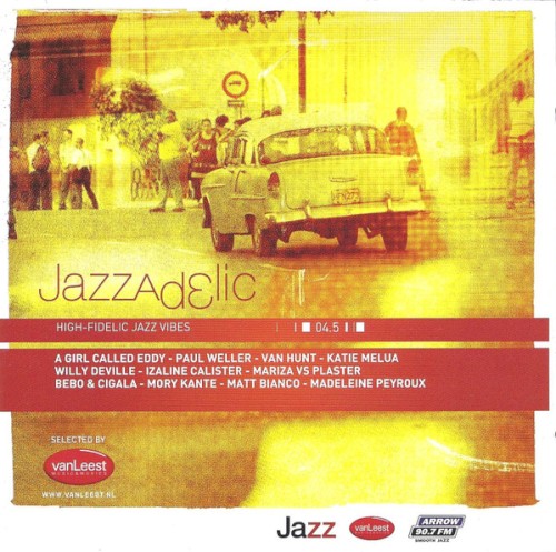 Jazzadelic 04.5: High-Fidelic Jazz Vibes