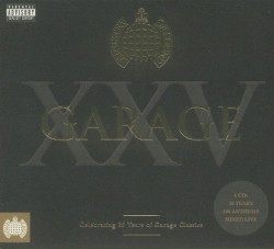 Ministry of Sound: Garage XXV