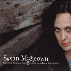 Blackthorn: Irish Love Songs