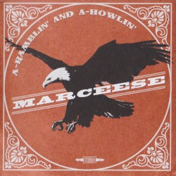 A‐Ramblin’ and A‐Howlin’