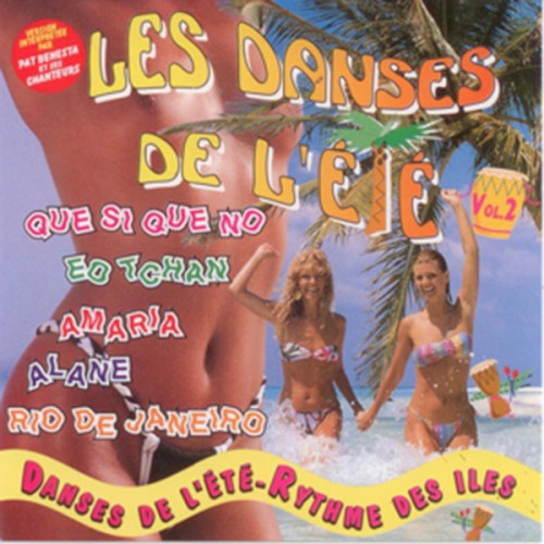Les danses de l'été Vol. 2