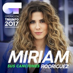 Sus Canciones (Operación Triunfo 2017)