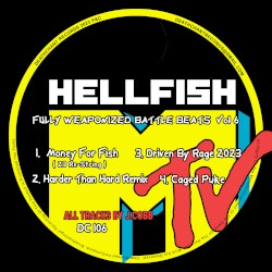 Fully Weaponized Hellfish Battle Beats Vol 6