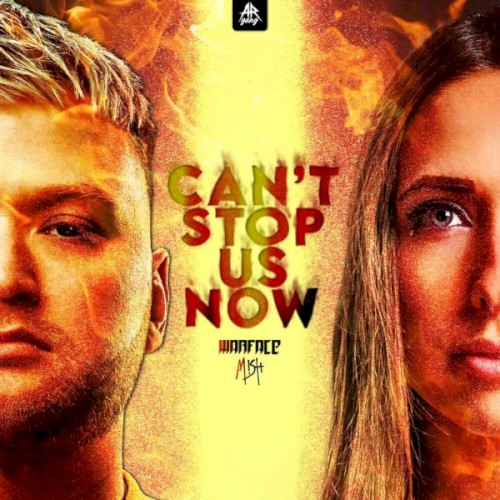 Can't Stop Us Now