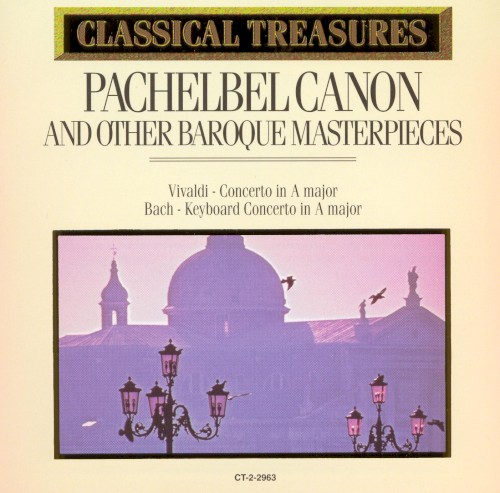Pachelbel Canon and Other Baroque Masterpieces