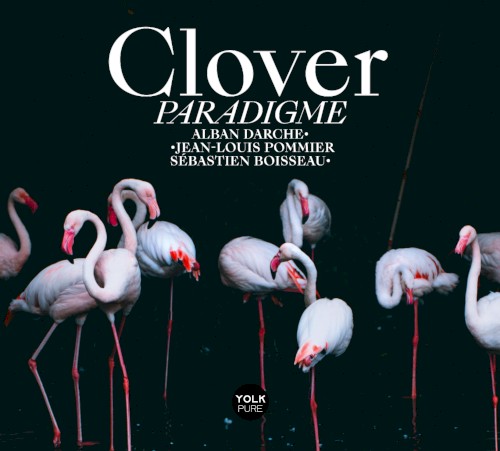 CLOVER Paradigme