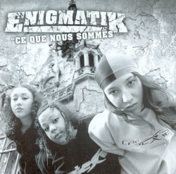 Ce que nous sommes
