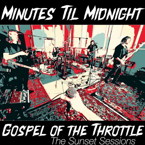 Gospel of the Throttle (the Sunset Sessions)