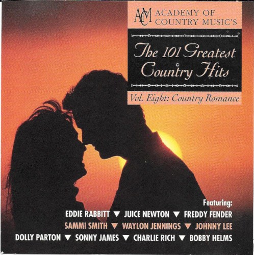 The 101 Greatest Country Hits, Volume 8: Country Romance