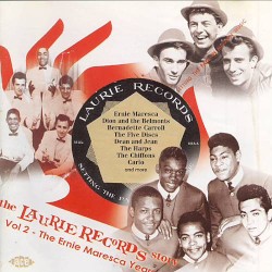 The Laurie Records Story, Vol 2 (The Ernie Maresca Years)