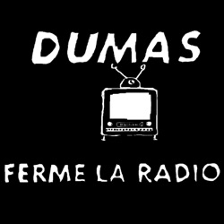 Ferme la radio