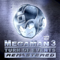 Mega Man 3: Turn of Events Remastered