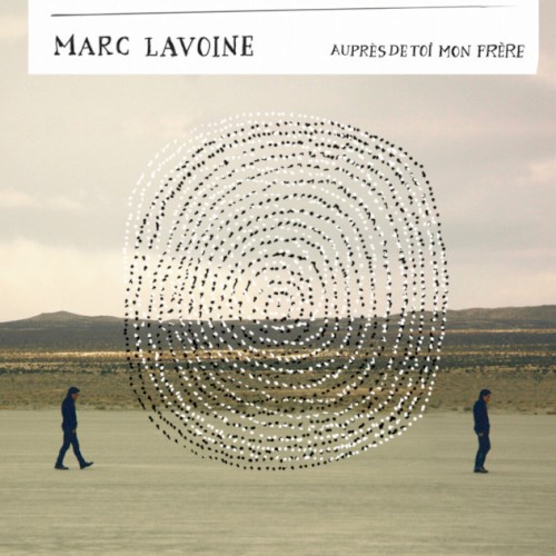 Auprès de toi mon frère
