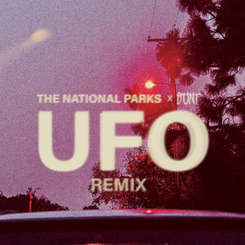 UFO (BUNT. remix)