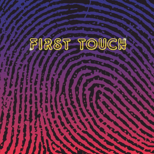First Touch