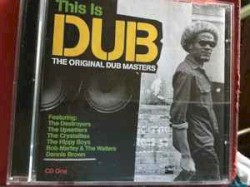 This Is Dub: The Original Dub Masters