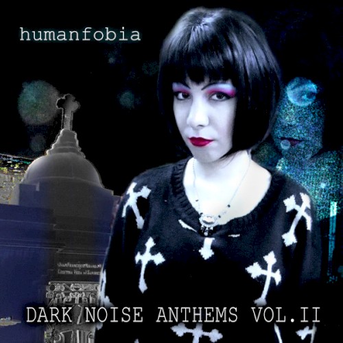 Dark Noise Anthems Vol.II