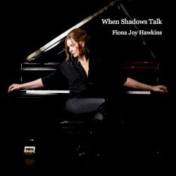 When Shadows Talk