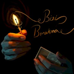 Bizi Bırakma