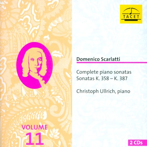 Complete Piano Sonatas, Volume 11: Sonatas K. 358 – K. 387