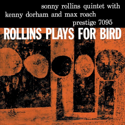 Rollins Plays for Bird