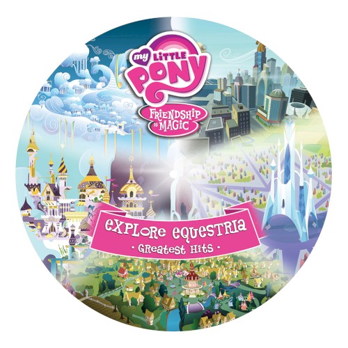 Explore Equestria: Greatest Hits