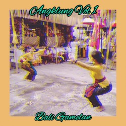 Angklung Bali, Vol. 1