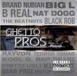 Ghetto Pros Presents…