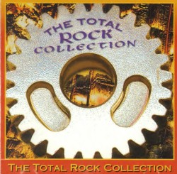 The Total Rock Collection