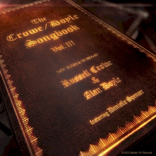The Crowe/Doyle Songbook, Vol. III
