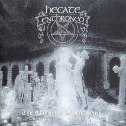 The Slaughter of Innocence, a Requiem for the Mighty