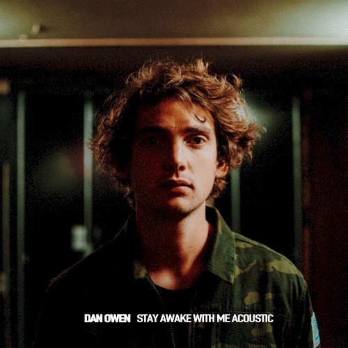 Stay Awake with Me (acoustic)