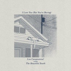 I Love You (But You’re Boring)