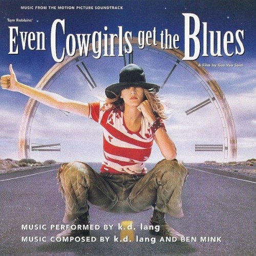 Even Cowgirls Get the Blues