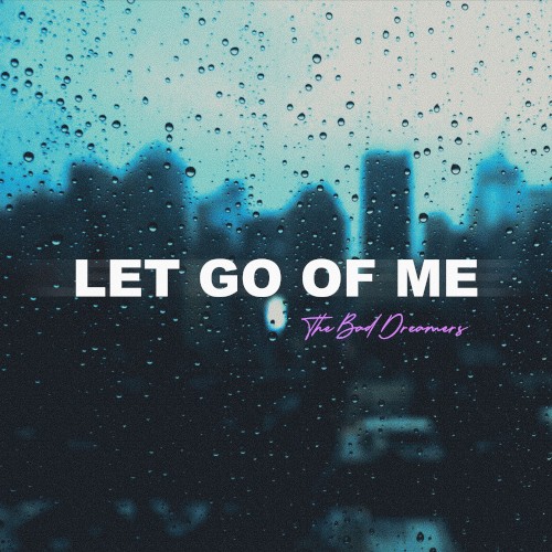 Let Go of Me
