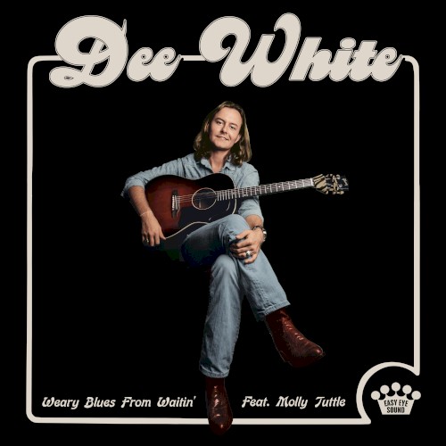 Weary Blues From Waitin’