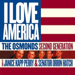 I Love America: The Osmonds Second Generation