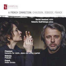 A French Connection: Chausson, Debussy, Franck