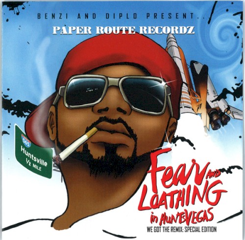 Benzi and Diplo Present... Paper Route Recordz: Fear and Loathing in HuntsVegas: We Got the Remix: Special Edition