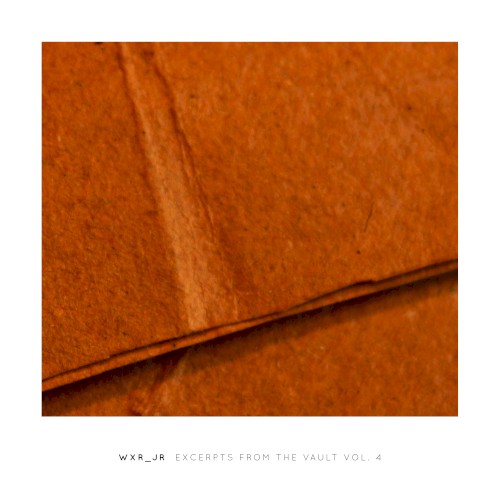 Excerpts From The Vault Vol. 4