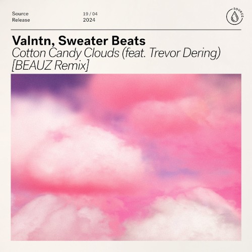 Cotton Candy Clouds (BEAUZ Remix) (Extended Mix)
