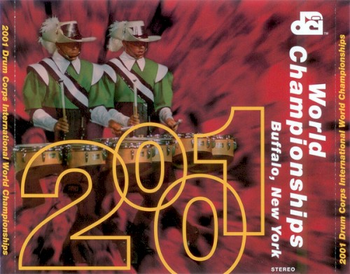 2001 Drum Corps International World Championships