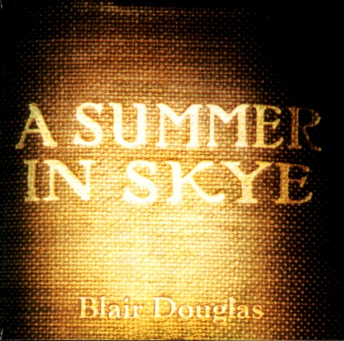 A Summer in Skye