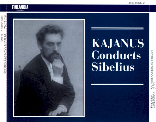 Kajanus Conducts Sibelius