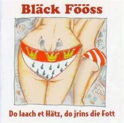 Do laach et Hätz, do jrins die Fott